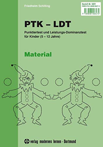 PTK - LDT Material: Testvorlagen und Testauswertungsbogen